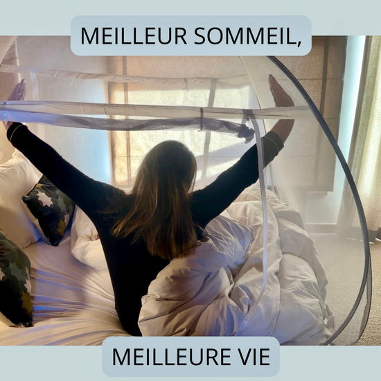 la moustiquaire de lit NOPIC vous permet de mieux dormir, donc de mieux profiter de la vie.
